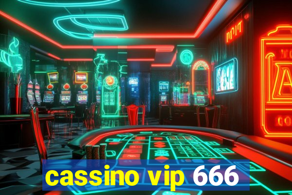 cassino vip 666